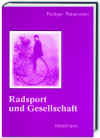 Radsport und Gesellschaft